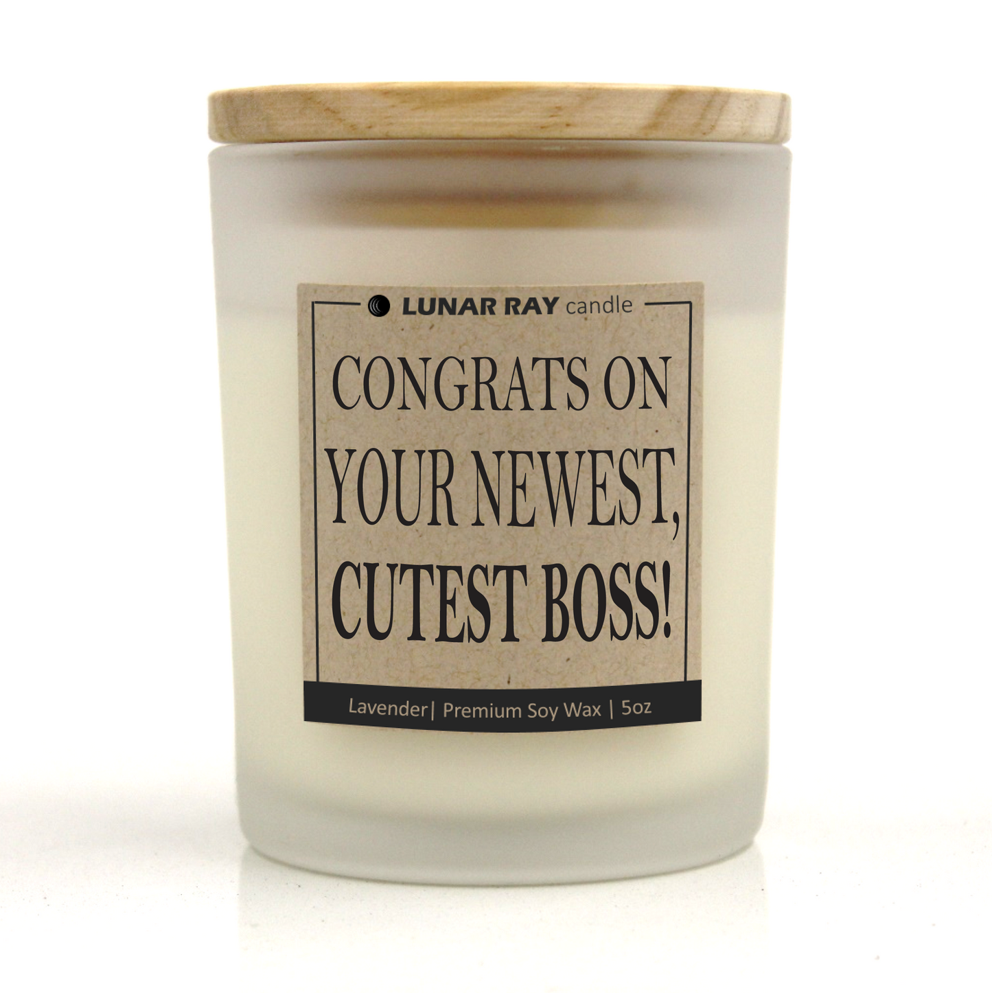 CONGRATS ON YOUR NEWEST, CUTEST BOSS! - Kraft Label, Lavender Scent, Frosted Jar, Candle