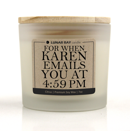 FOR WHEN KAREN EMAILS YOU AT 4:59 PM - Kraft Label, Citrus Scent, Frosted Jar, Candle